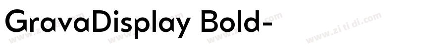 GravaDisplay Bold字体转换